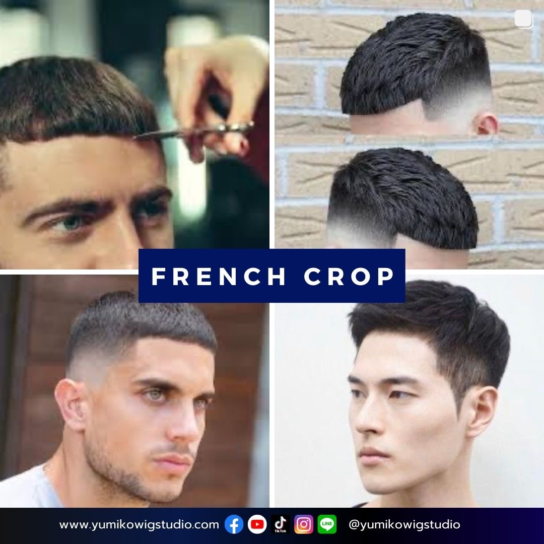 อัพเดททรงผมผู้ชาย 2023 แจกเรฟไว้ตัดวิก Yumiko Wig Studio 10 French Crop ทรงกะลาครอบ เฟรนช์ครอบ